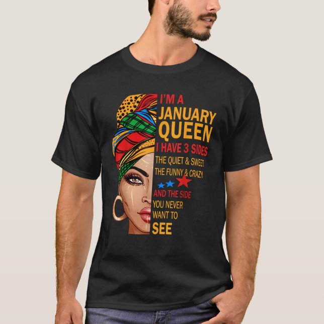 Camiseta January queen I have 3 sides birthday gift for Jan (Anverso)