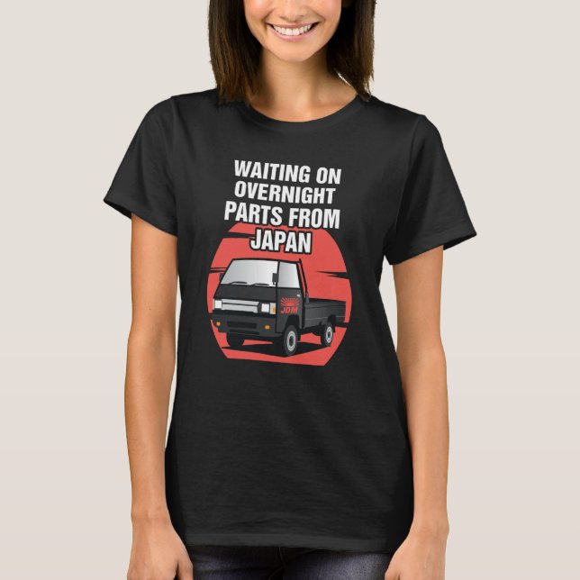Camiseta Japan Waiting On Parts Mini Truck Kei Car 4wd Off  (Anverso)