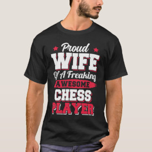 Camiseta Jaque Mate Trebejo Gambito Ajedrecista Esposa