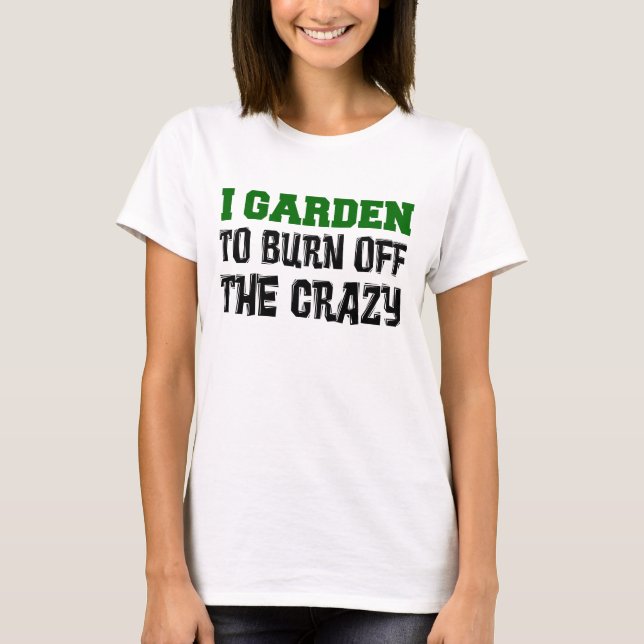 Camiseta Jardín A Quemar De La Loca (Anverso)