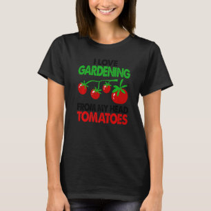 Camiseta Jardín de jardineros me encanta el jardinería desd