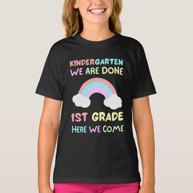 Camiseta Jardín de niños hemos terminado primer grado infan (Anverso)