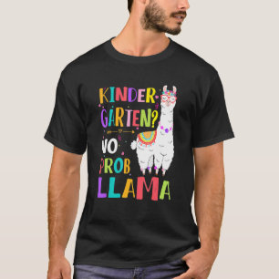 Camiseta Jardín de niños sin problema llamado de vuelta a l