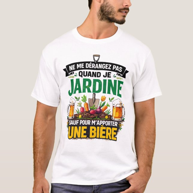 Camiseta Jardin Jardinier Jardine Et Bière Drôle  (Anverso)