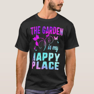 Camiseta Jardín Lugar Más Feliz Señora De Las Plantas Mamá 