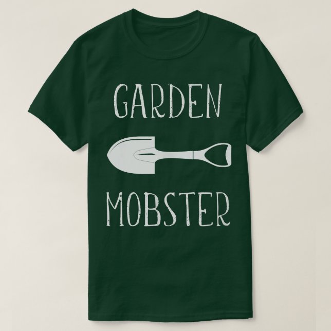 Camiseta Jardín Mobster Funny Jardinero Granjero Planter Pl (Diseño del anverso)