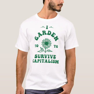 Camiseta Jardín para sobrevivir al capitalismo