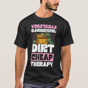 Camiseta Jardín vegetal Terapia barata de suciedad