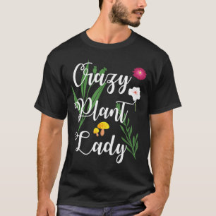Camiseta Jardiner Crazy Planta Lady Gardening
