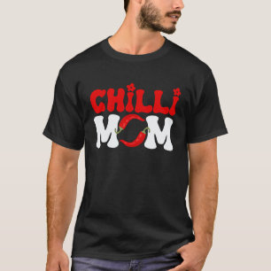 Camiseta Jardinería 4\Chilli Mom Verduras Picantes Día de l