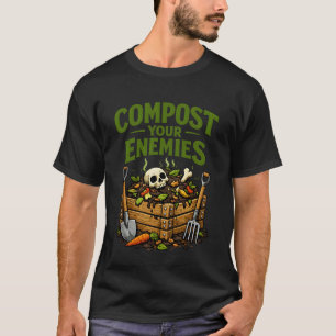 Camiseta Jardinería 4\Composte a Sus Enemigos Divertida Jar
