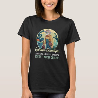Camiseta Jardinería 4\Jardín Abuelo Jardinería Jardinero Ti