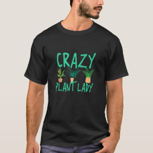 Camiseta Jardinería Botánica Loca Señora Plantas Cactus Suc