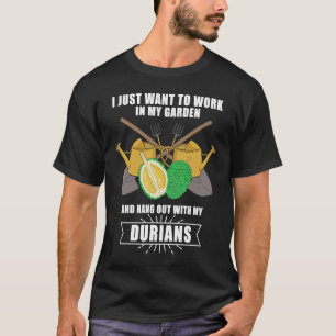 Camiseta Jardinería de durian Jardín Jardinero Planta Fruta