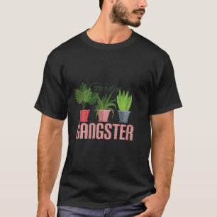 Camiseta Jardinería de Gangster Planta Planta de Paternidad
