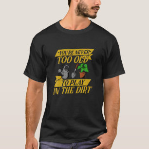 Camiseta Jardinería divertida de ancianos - Jardinero de fl