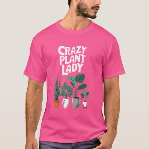 Camiseta Jardinería divertida plantas de amor Locura Dama d