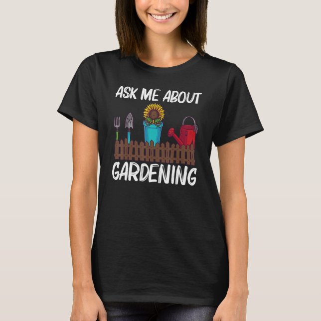 Camiseta Jardinería Guay Para Hombres Jardín Femenino (Anverso)