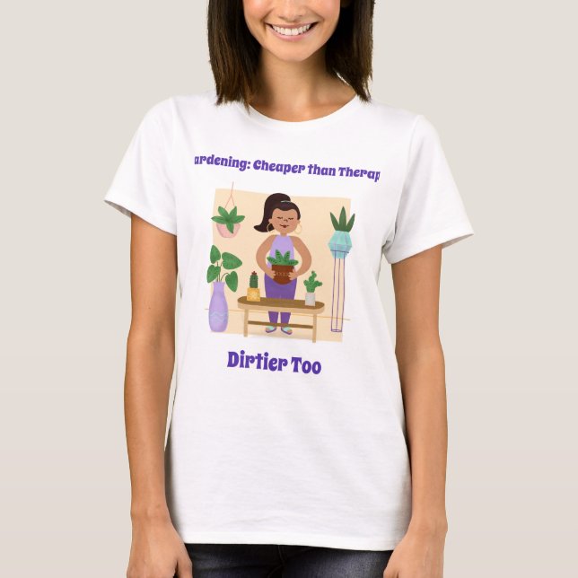 Camiseta Jardinería: más barata que la terapia (Anverso)