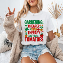 Camiseta Jardinería: Más Barata Que La Terapia Y Obtienes T