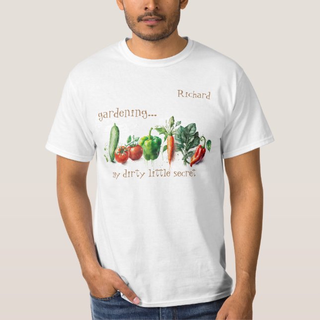 Camiseta "Jardinería... mi sucio secreto" (Anverso)