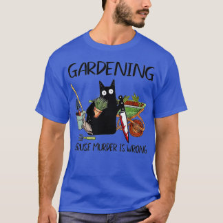 Camiseta Jardinería porque asesinato es un error en Trinida