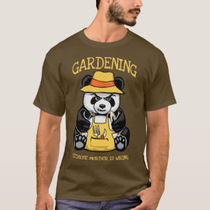 Camiseta Jardinería Porque El Asesinato Es Mal Que La Plant