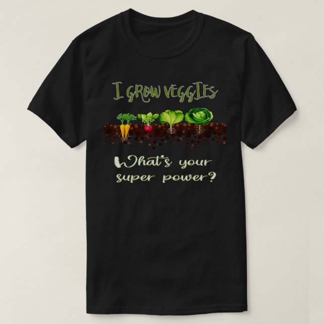 Camiseta Jardinería vegetal divertida Pun Grow Veggie (Diseño del anverso)