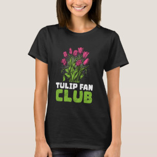 Camiseta Jardinero CLUB DE FANS DE TULIPANES Tulipanes Jard