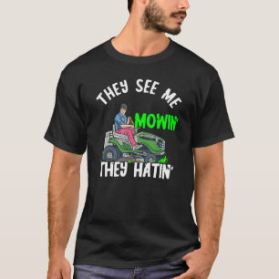 Camiseta Jardinero Me ven cortando el césped Jardinería de