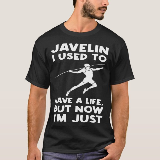 Camiseta Javelin I used to have a life Javelin (Anverso)
