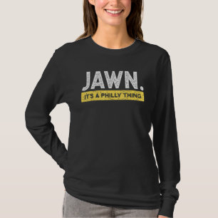 Camiseta Jawn Philadelphia Slang Orgulloso Filadelfia repre