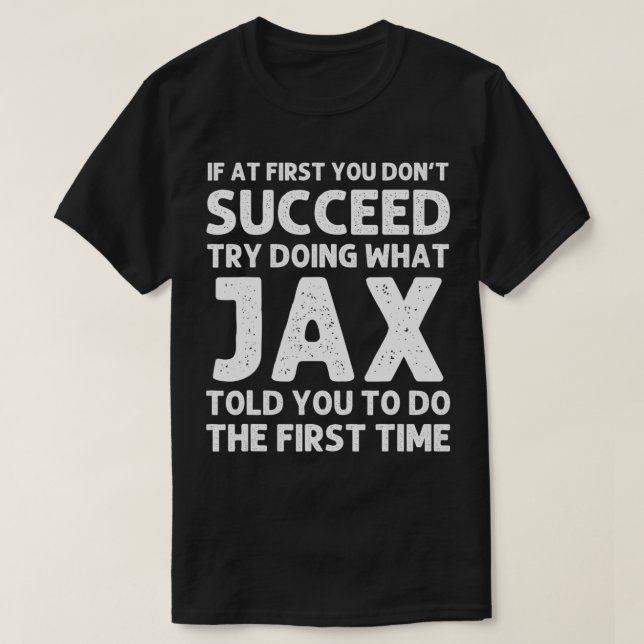 Camiseta JAX Name Personalized Birthday Funny Christmas Jok (Diseño del anverso)