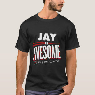Camiseta Jay Es Un Fantástico Amigo Familiar Nombre Gracios