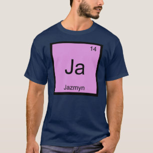 Camiseta Jazmyn Nombre Elemento Químico Tabla periódica
