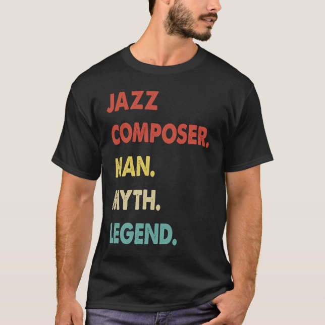 Camiseta Jazz Composer Man Myth Legend  1 (Anverso)