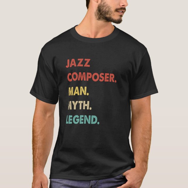 Camiseta Jazz Composer Man Myth Legend  1 (Anverso)