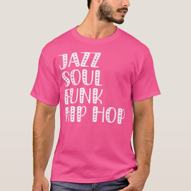 Camiseta Jazz Soul Funk Hip Hop (Anverso)