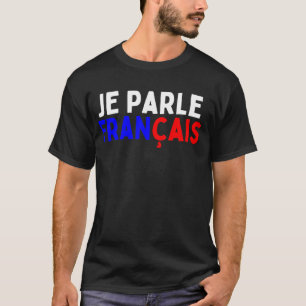 Camiseta Je Parle Francais Svp Hablo Dic En Francés