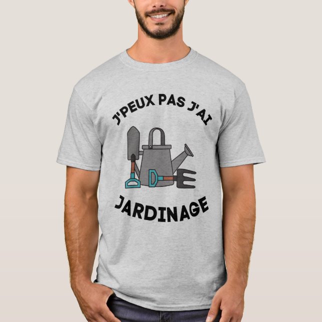Camiseta je peux pas j'ai jardinage (Anverso)