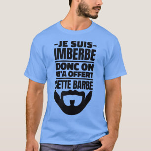 Camiseta Je Suis Imberbe Así que en Mamáes ofrece su divert