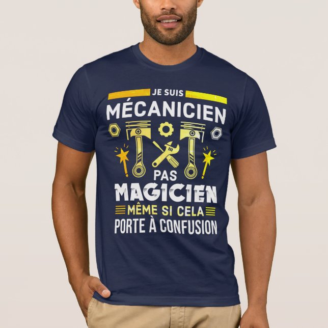 Camiseta Je suis mécanicien pas magicien (Anverso)