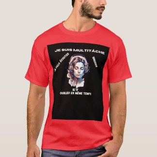 Camiseta Je suis multitâche
