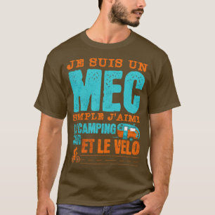 Camiseta je suis un mec simple jaime le camping et le motos