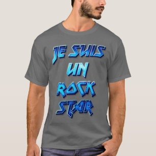 Camiseta Je Suis Un Rock Star