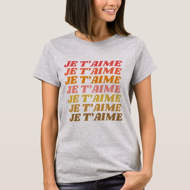 Camiseta Je T'aime Amor Francés Diciendo Tipografía Retro (Anverso)