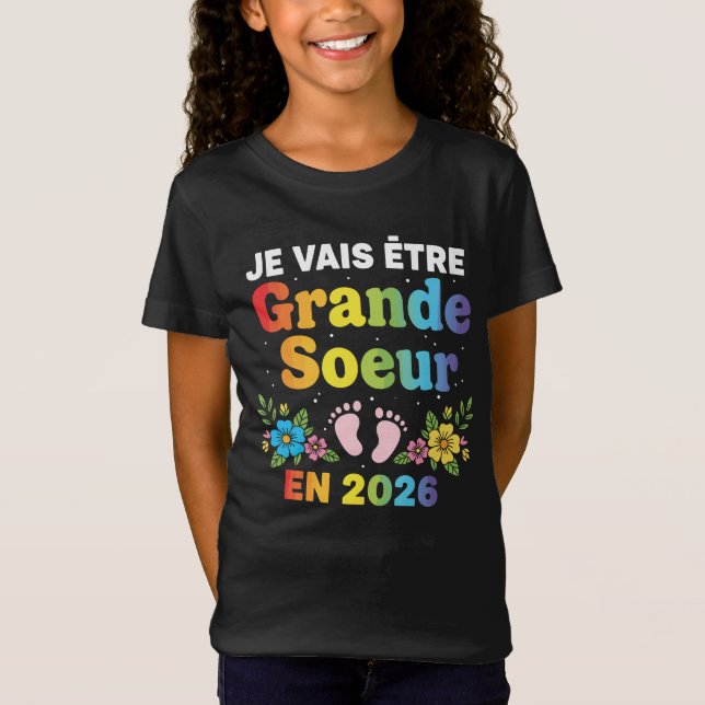 Camiseta Je Vais être Grande Soeur 2026 (Anverso)