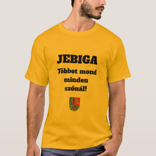 Camiseta JEBIGA Többet mond minden szónál! sárga rövid ujjú