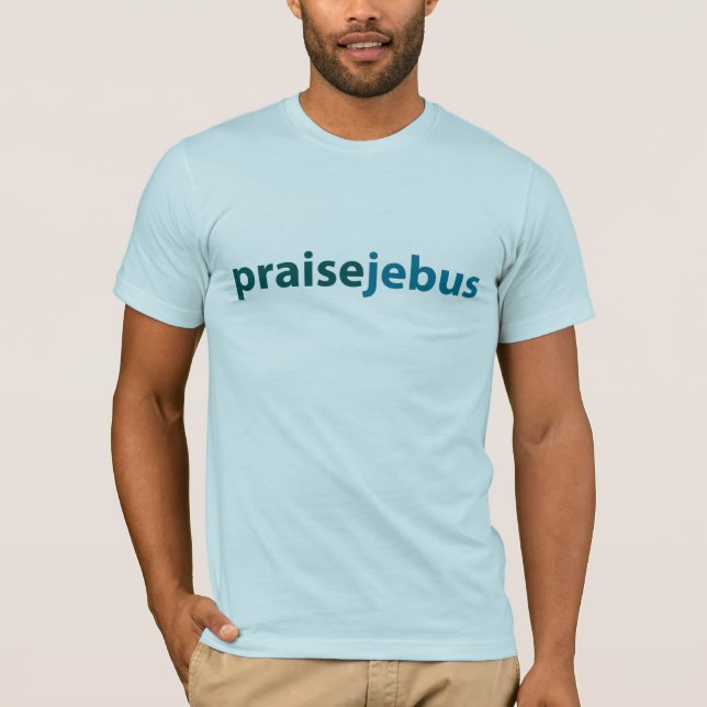 Camiseta jebus de la alabanza (Anverso)