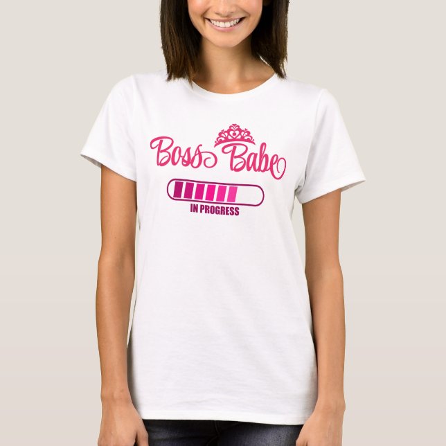 Camiseta Jefe Babe en progreso Motivacional (Anverso)
